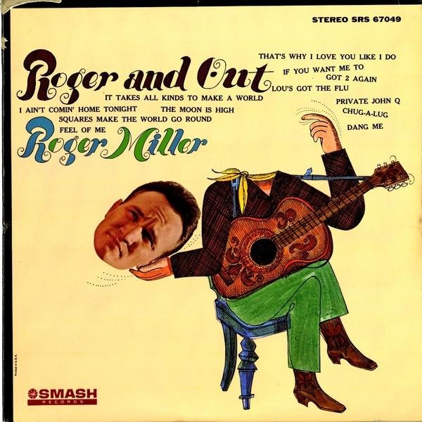 Roger Miller - It Takes All Kinds To Make A World
