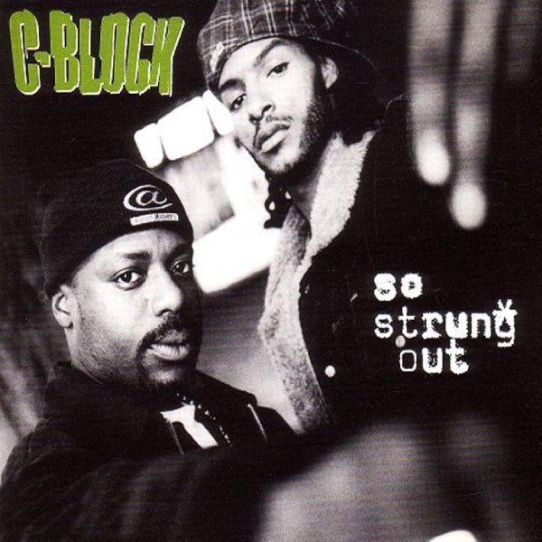 C-Block - So Strung Out