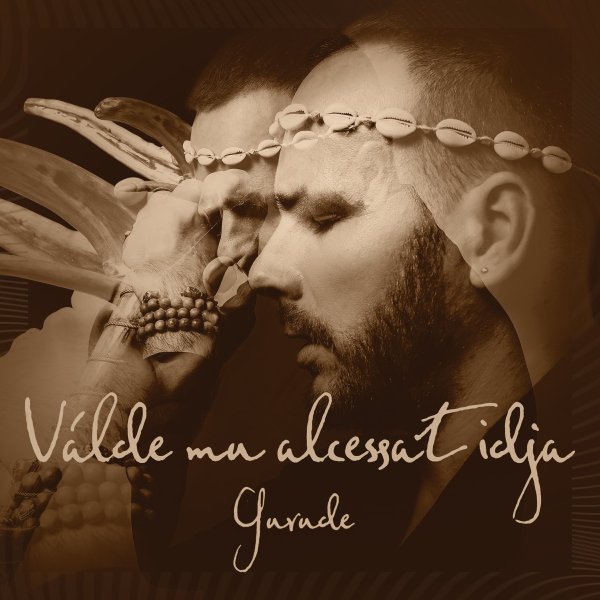 GURUDE - Válde mu alcessat idja (Deep House Version)