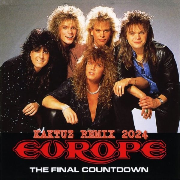 Europe - The Final Countdown (KaktuZ RemiX 2024)