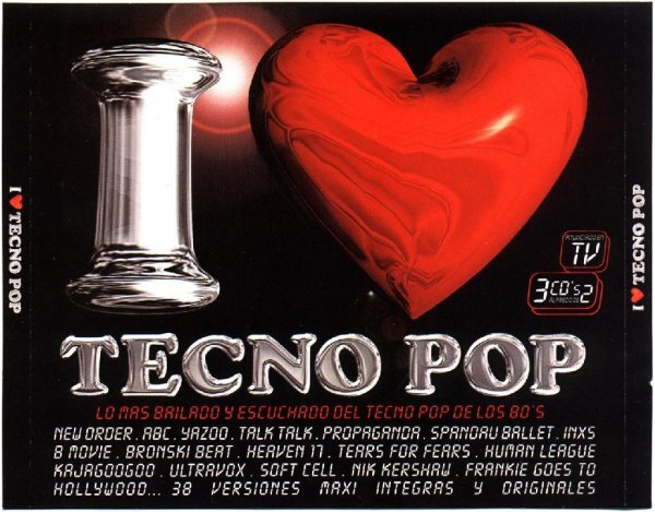 Various Artists - I Love Tecno Pop Vol.1 (CD 3) 1998/CD-Rip