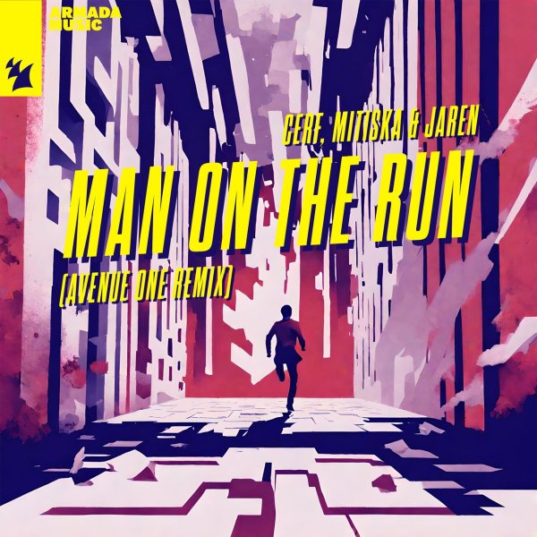 Cerf with Mitiska &amp; Jaren - Man On The Run
