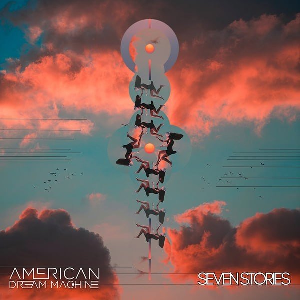 American Dream Machine - Seven Stories