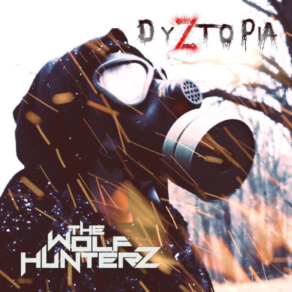 The Wolf Hunterz - It's Personal