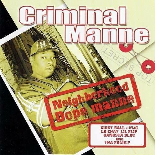 Criminal Manne - That`s All I Do
