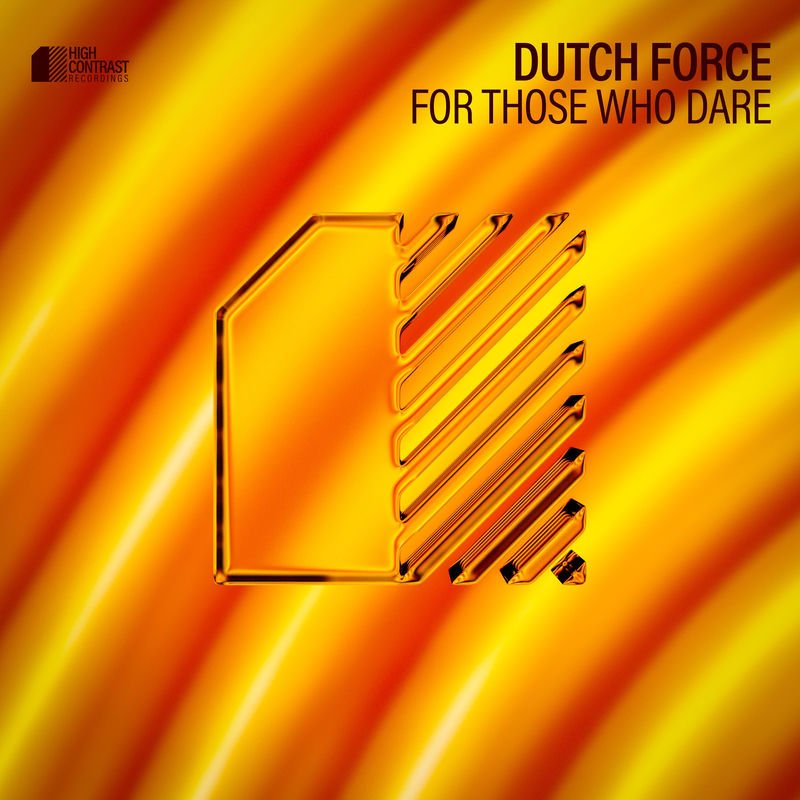 Dutch Force - For Those Who Dare