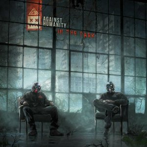 Against Humanity - In The Dark