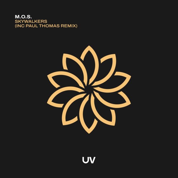 M.O.S., Paul Thomas - Skywalkers (Paul Thomas Extended Remix)