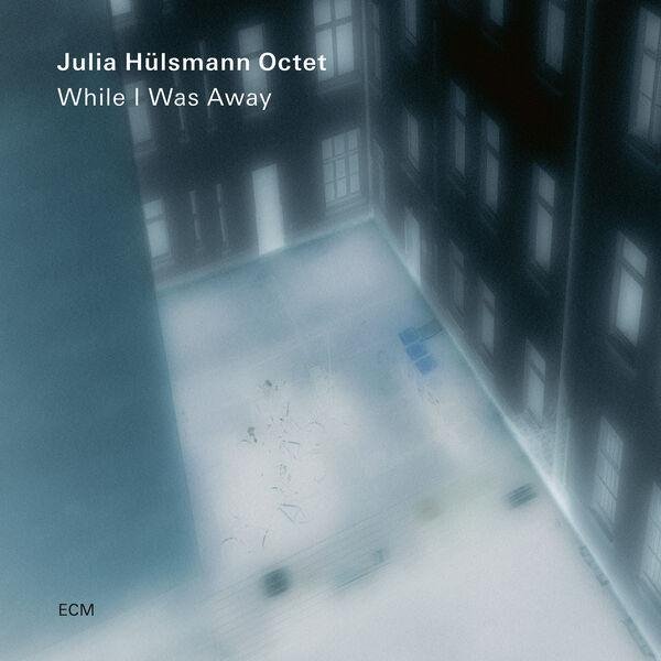 Julia Huelsmann Octet - Walkside