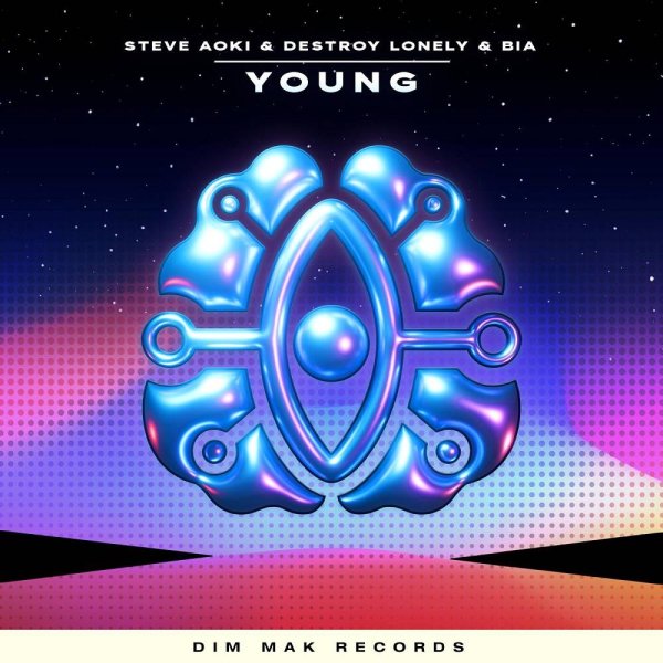 Steve Aoki &amp; BIA &amp; Destroy Lonely - Young