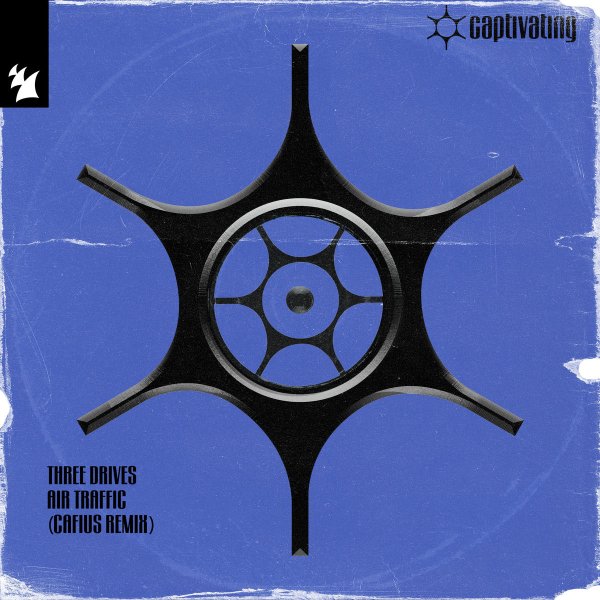 Three Drives, Cafius - Air Traffic (Cafius Remix)