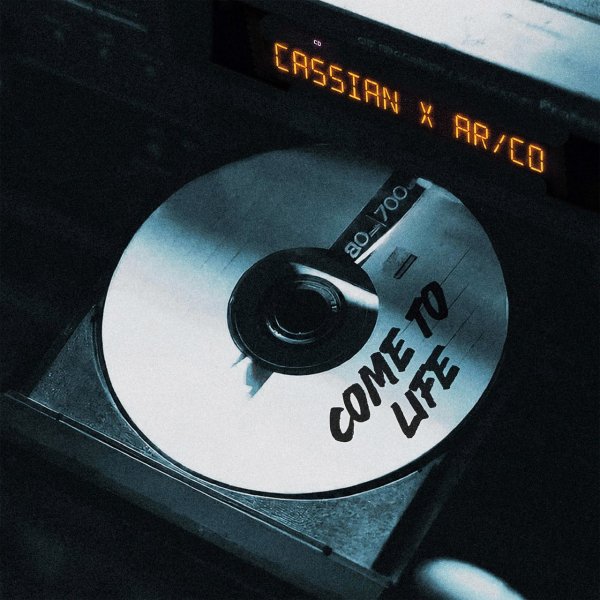 Cassian &amp; AR/CO - Come To Life (Original Mix)
