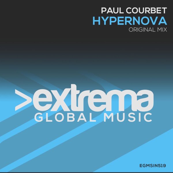 Paul Courbet - Hypernova (Extended Mix)