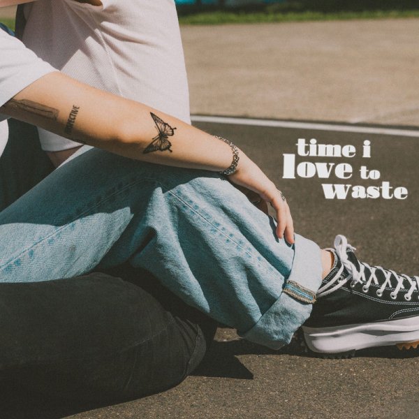 MAY-A - Time I Love To Waste
