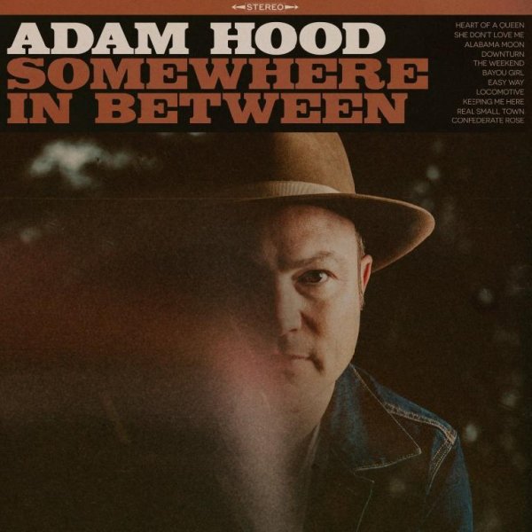 Adam Hood - KEEPING ME HERE