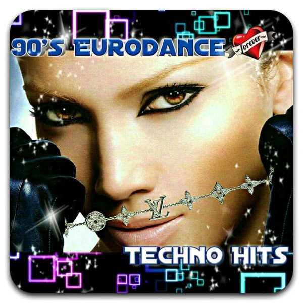 VA - 90'S EURODANCE &amp; TECHNO HITS - Best Dance Music