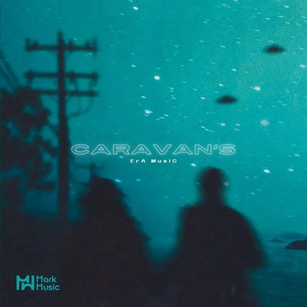 ErA Music - Caravan's (Original Mix)