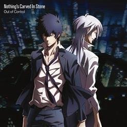 Nothings Carved In Stone - Out of Control