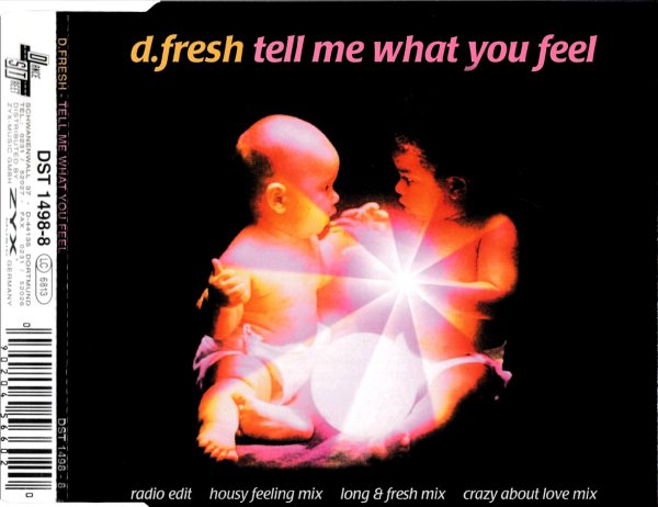 D.Fresh - Tell Me What You Feel (Housy Feeling Mix)