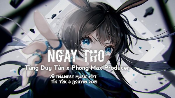 Tang Duy Tan, DJ Phong Max - Ngay Tho (Remix)