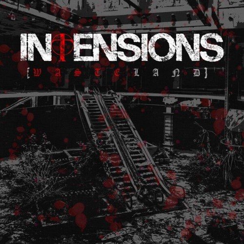 Intensions - Wаsteland