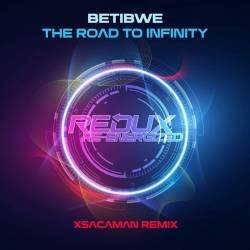 Betibwe / xsacaman - The Road To Infinity