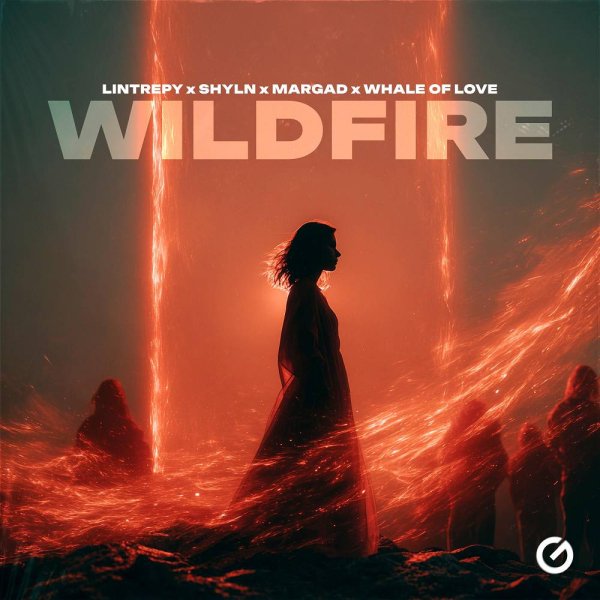 Lintrepy &amp; SHYLN &amp; Margad &amp; Whale Of Love - Wildfire