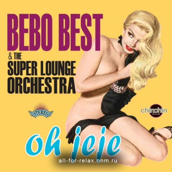 Bebo Best &amp;amp; The Super Lounge Orchestra - D&amp;apos;Jazzonga