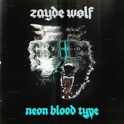 Zayde Wølf - Let's Go
