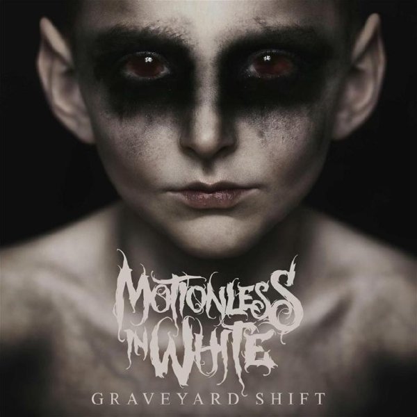 Motionless In White - Eternally Yours