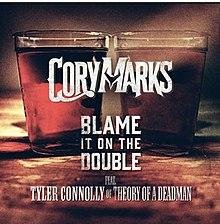 Cory Marks &amp; Tyler Connolly - Blame It On The Double (Country Remix)