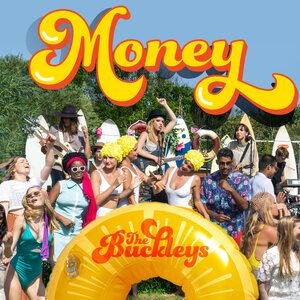 The Buckleys - Money