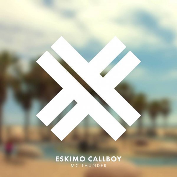 Eskimo Callboy - Mc Thunder