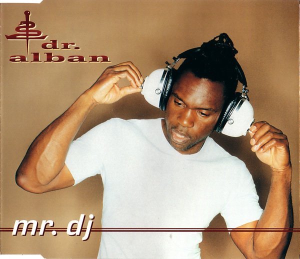 Dr. Alban - Mr. Dj (Tokapi Sash! Mix)