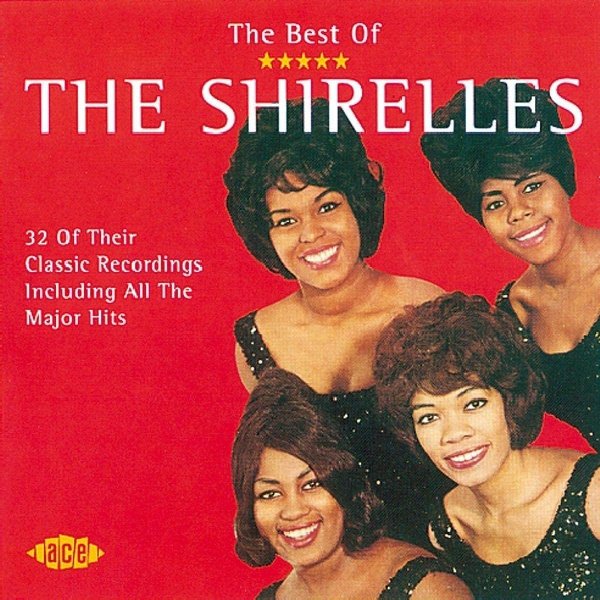 The Shirelles - Dedicated To The One I Love
