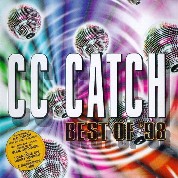 C. C. Catch - Cause You Are Young